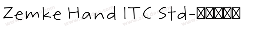 Zemke Hand ITC Std字体转换